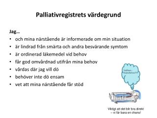 Palliativregistrets värdegrund