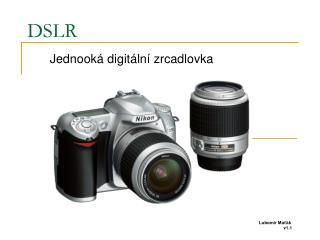 DSLR