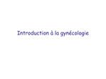 Introduction la gyn cologie