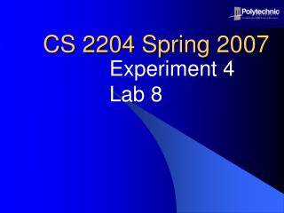 CS 2204 Spring 2007