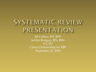 Systematic Review Presentation