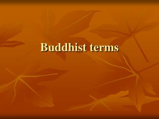 Buddhist terms