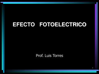EFECTO FOTOELECTRICO