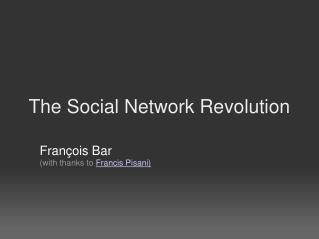 The Social Network Revolution