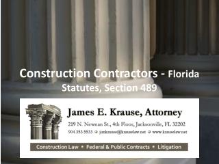 Construction Contractors - Florida Statutes, Section 489