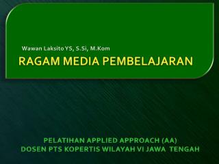 RAGAM MEDIA PEMBELAJARAN