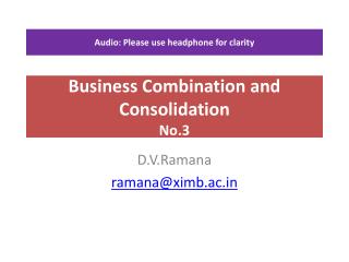 Business Combination and Consolidation No.3