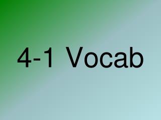 4-1 Vocab