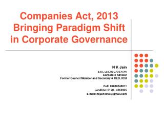 Companies Act, 2013 Bringing Paradigm Shift in Corporate Governance