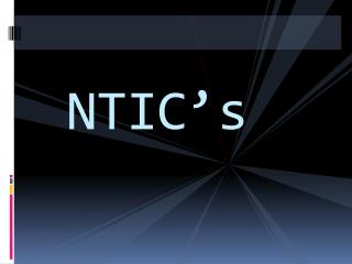 NTIC’s