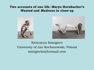 Two accounts of one life: Marya Hornbacher’s Wasted and Madness in close-up