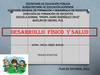 DESARROLLO FÍSICO Y SALUD