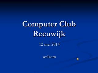 Computer Club Reeuwijk
