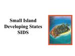 Small Island Developing States SIDS