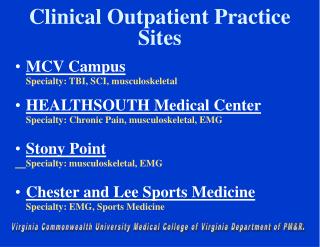 Clinical Outpatient Practice Sites