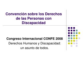 Convención sobre los Derechos de las Personas con Discapacidad