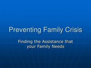 Preventing Family Crisis
