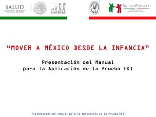 Presentación del Manual para la Aplicación de la Prueba EDI