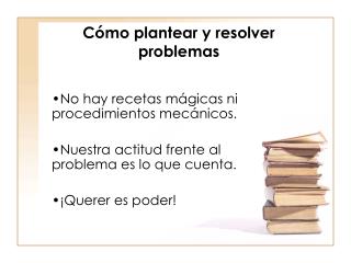 Cómo plantear y resolver problemas