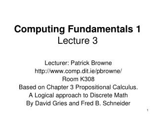 Computing Fundamentals 1 Lecture 3
