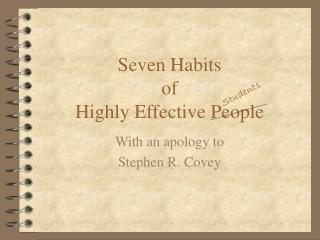 Seven Habits of Highly Effective People