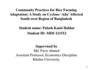 Student name: Palash Kanti Haldar Student ID: MDS 121512