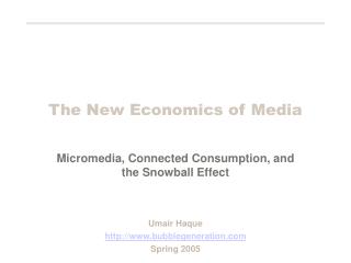 The New Economics of Media