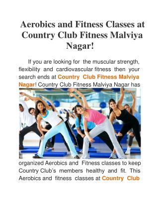 Aerobics and Fitness Classes at Country Club Fitness Malviya