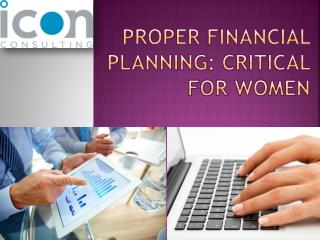 Proper Financial Planning Critical for Women