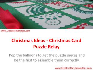Christmas Ideas - Christmas Card Puzzle Relay