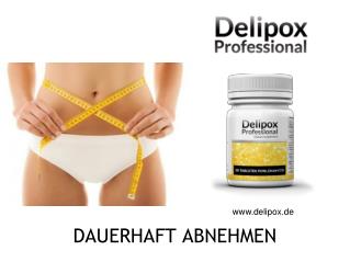 Delipox abnehmen ist kein Problem mehr!