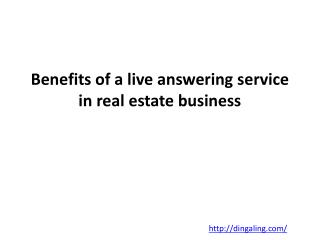 Benefits of a live answering service in real estate business