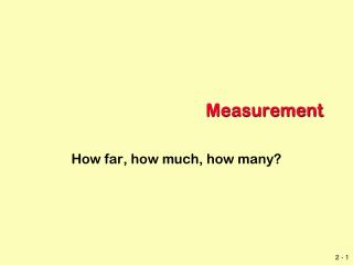 Measurement