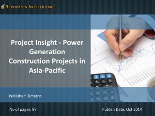 Reports and Intelligence: Project Insight - Power Generation