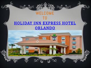 Holiday Inn Express Hotel Orlando