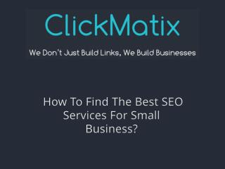 How To Find The Best SEO Services For Small Business