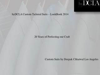 byDCLA Custom Suits Lookbook 2014