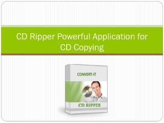 CD Ripper Powerful Application for CD Copying