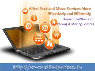 Allied Pack and Move Services More Effectively and Efficient