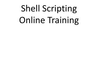 Shell scripting Online Training | Online Shell scripting Tra