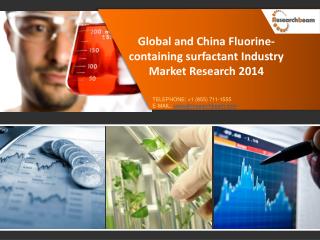 Global and China Fluorine-containing surfactant Industry