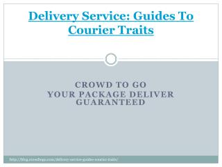 Delivery Service: Guides To Courier Traits