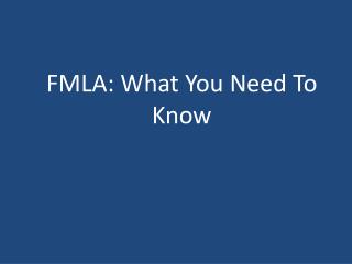 FMLA: What You Need To Know