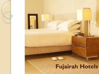 Fujairah Hotels, Ajman Hotels and Ras Al Khaimah Hotels