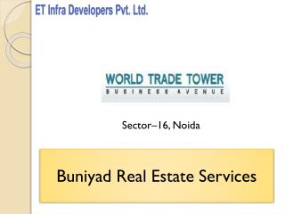 World Trade Tower - Tallest Address in NCR
