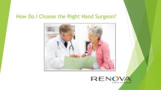 How to Choose the Right Hand Surgeon