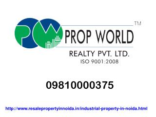 09810000375 Industrial Property In Noida For Sale