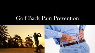 Golf back pain prevention