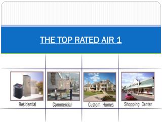 THE TOP RATED AIR 1