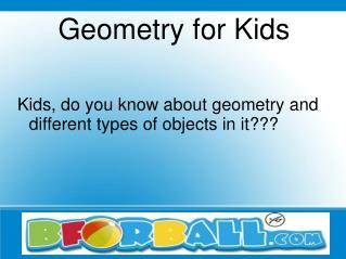 Teach Geometry for Kids - Bforball